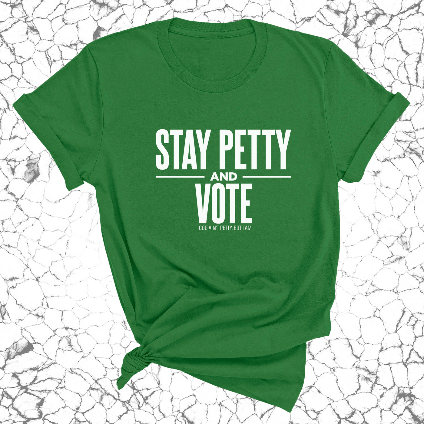 Stay Petty and Vote Unisex Tee