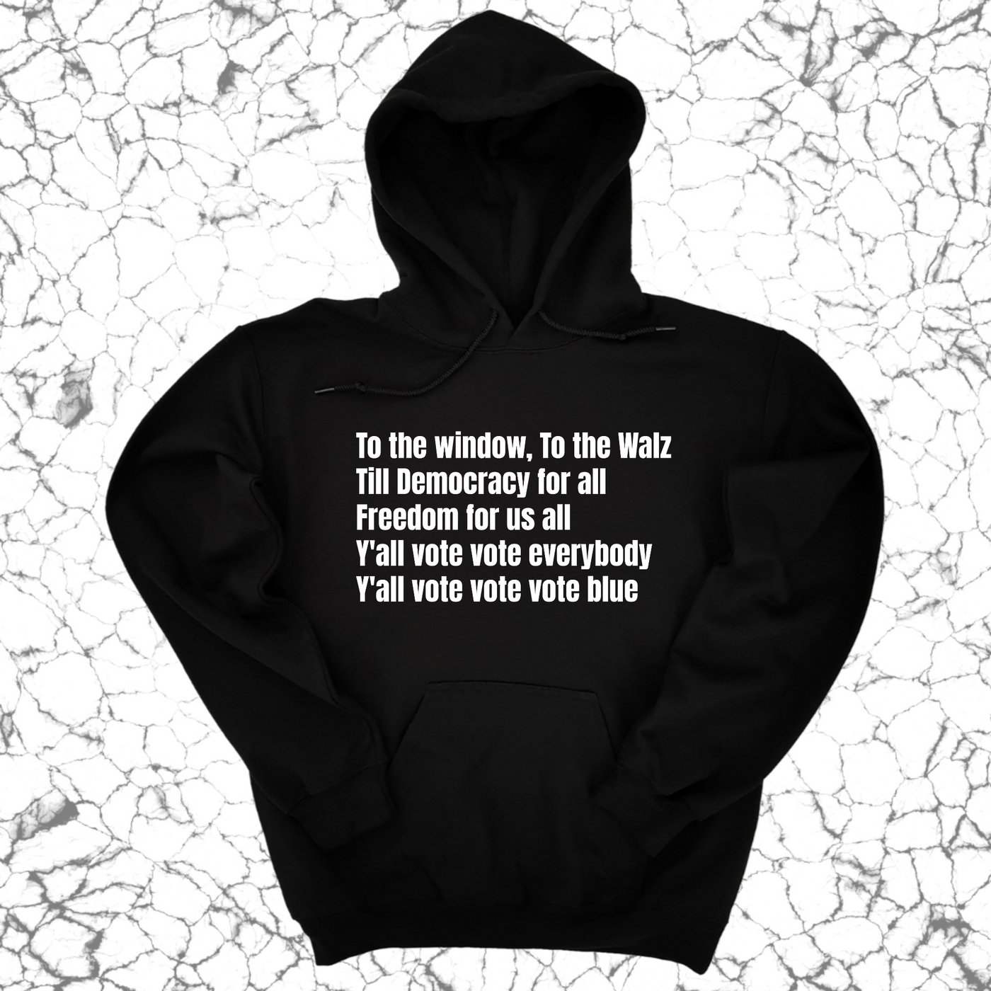 To the Window, To the Walz Unisex Hoodie