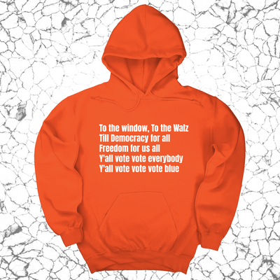 To the Window, To the Walz Unisex Hoodie